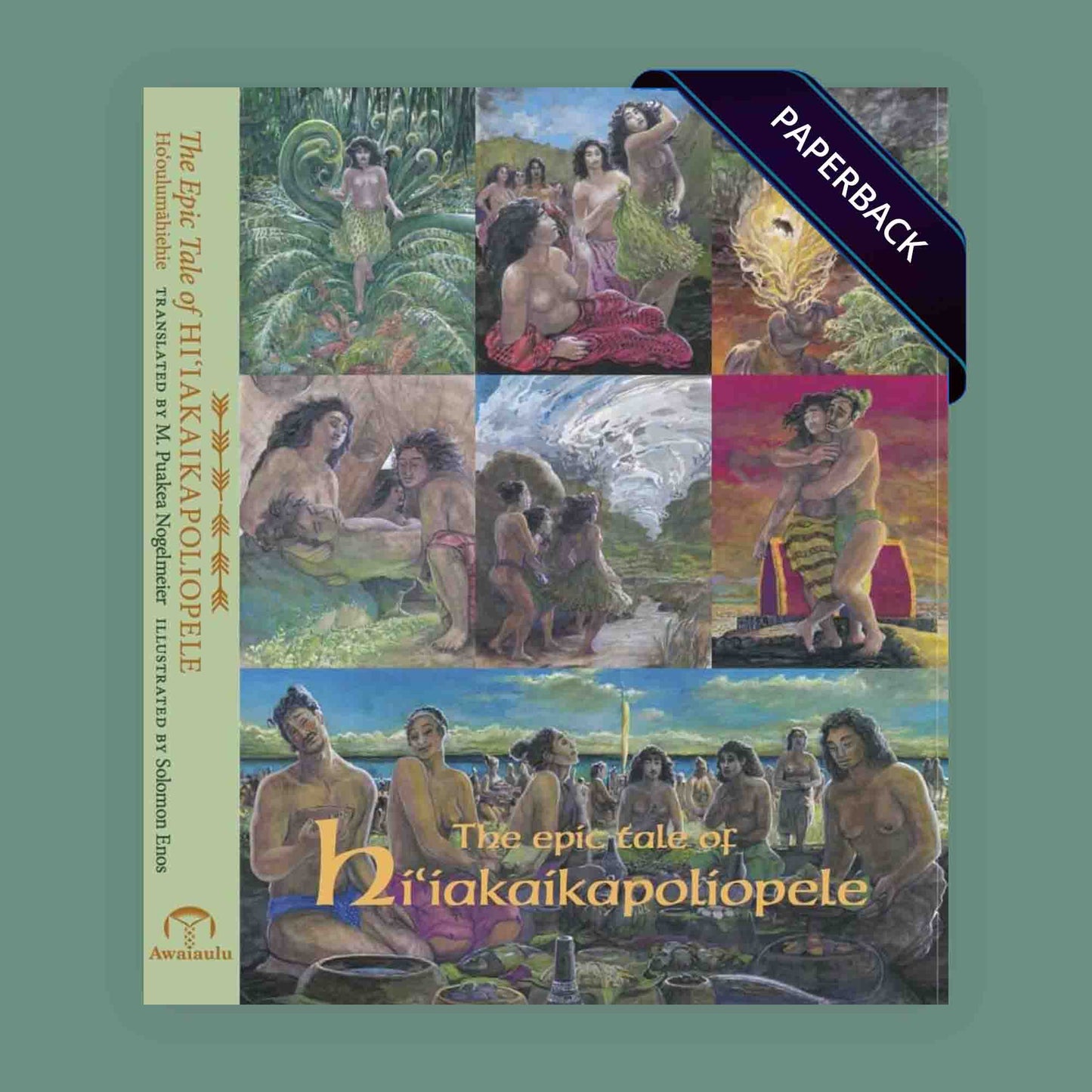 The Epic Tale of Hiʻiakaikapoliopele (English)