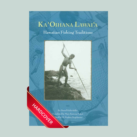 Ka ʻOihana Lawaiʻa (Bilingual)