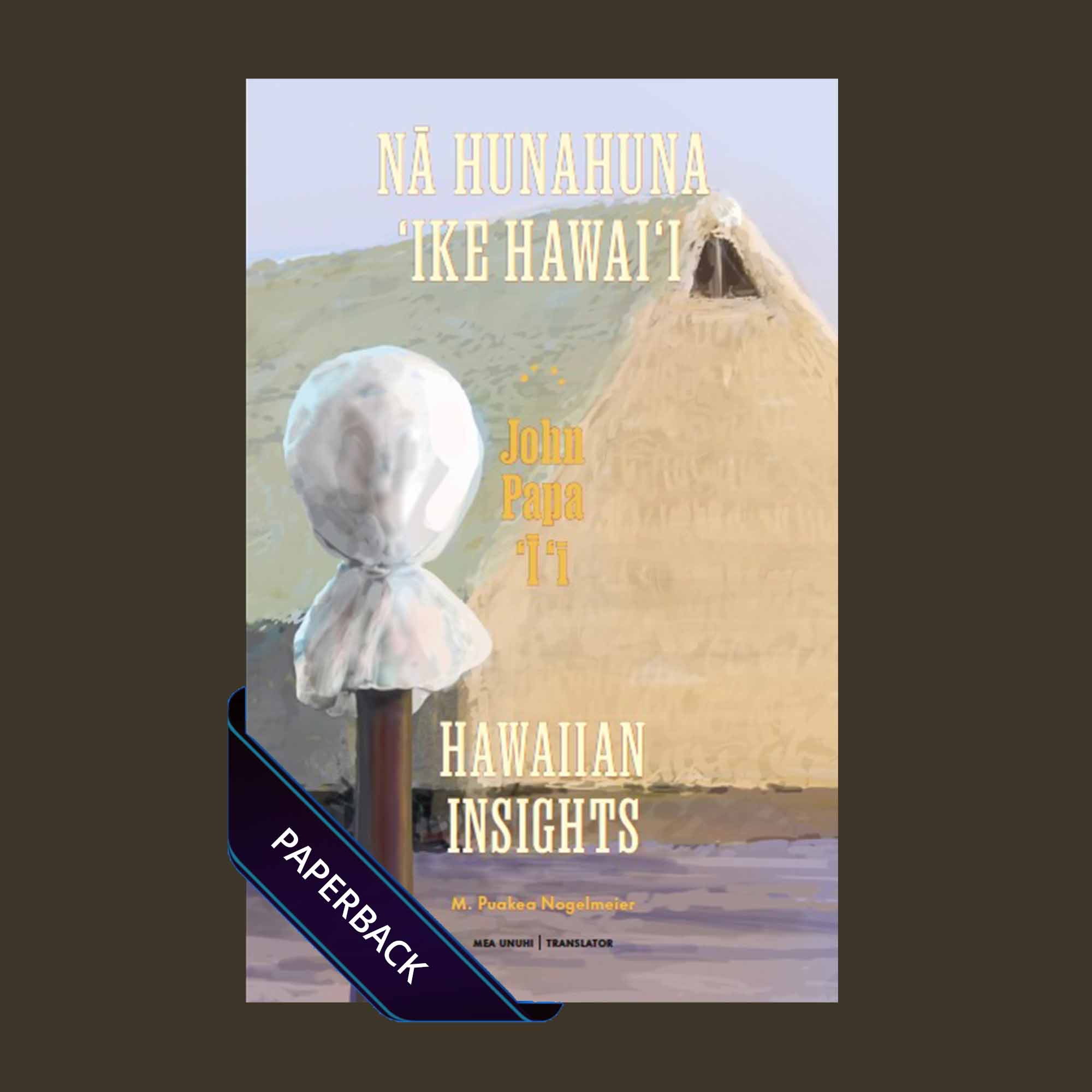 Nā Hunahuna ʻIke Hawai'i (Bilingual) – Awaiaulu